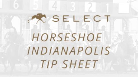 Horseshoe Indianapolis Tip Sheet